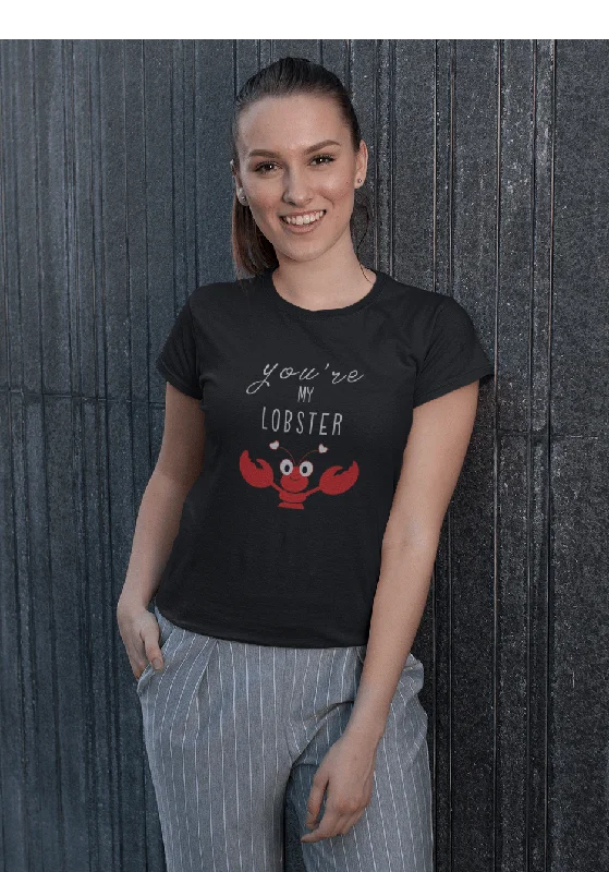 Fantastic Deals YOU'RE MY LOBSTER: - HALF-SLEEVE T-SHIRTS