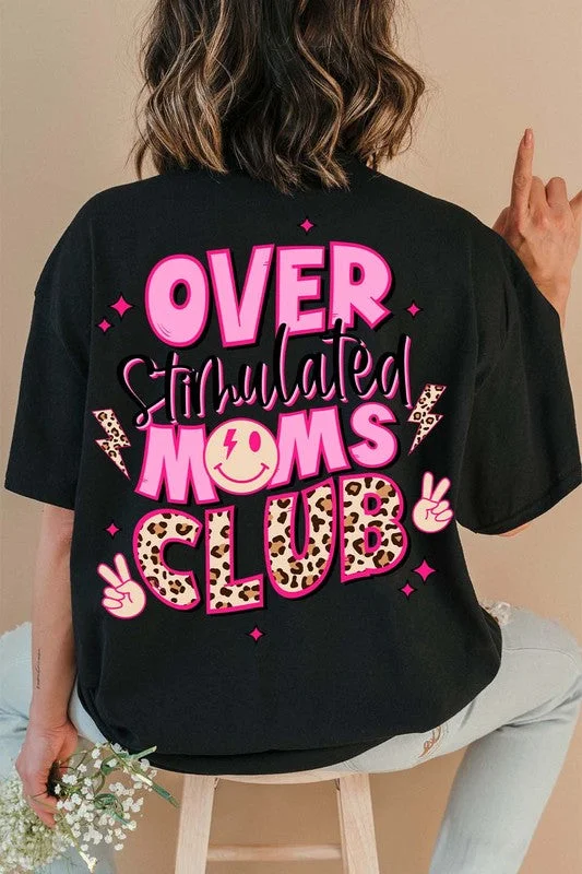Don't Wait Over Stimulated Moms Club Graphic T