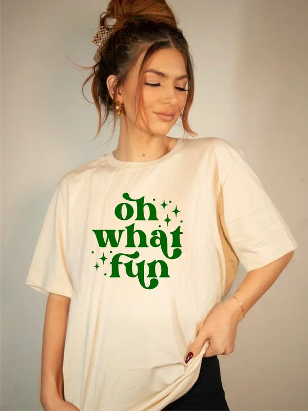 Weekend Wonders Await! Oh What Fun Graphic Short Sleeve Tee