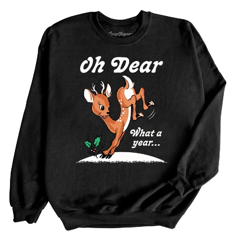 Early Access Oh Dear What A Year Sweatshirt