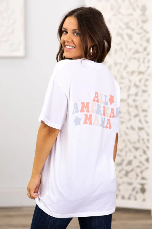Savings Event White All American Mama Graphic Tee