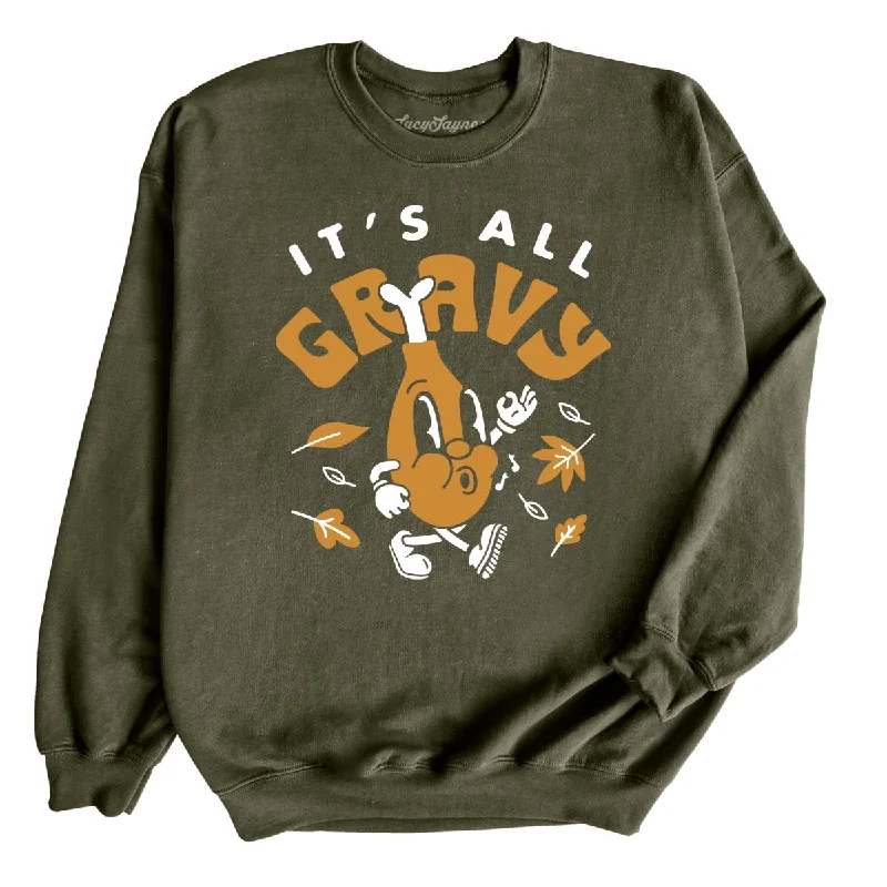 Weekend Shopping Made Better It's All Gravy Sweatshirt